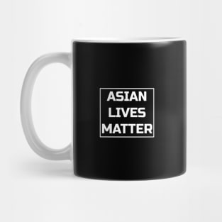 Asian Lives Matter Mug